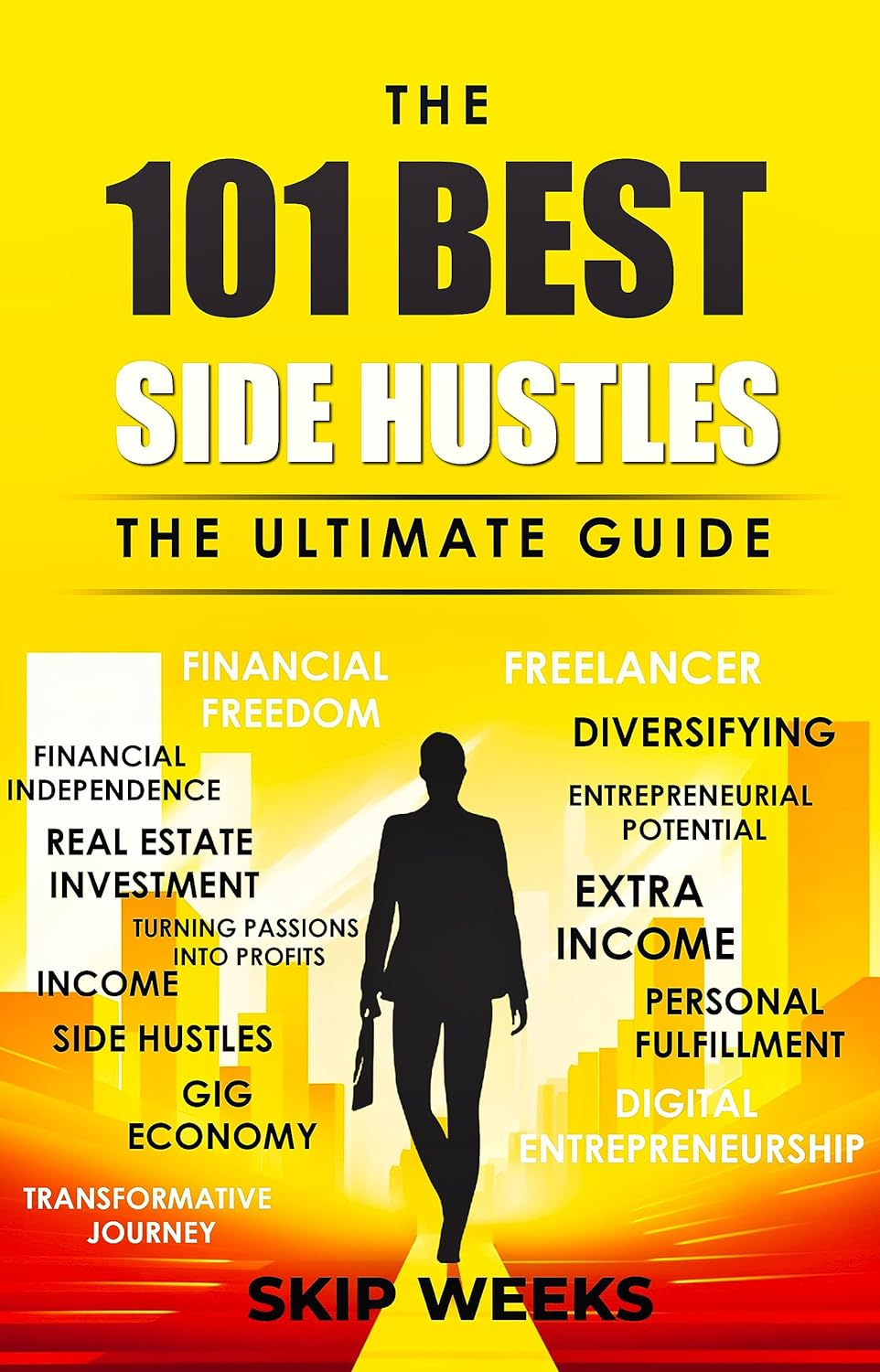 The 101 Best Side Hustles cover